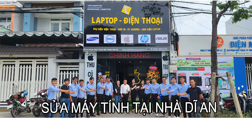 Sửa máy tính tại nhà dĩ an