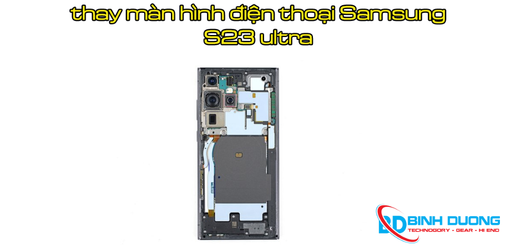 Thay màn hình Samsung S23 ultra