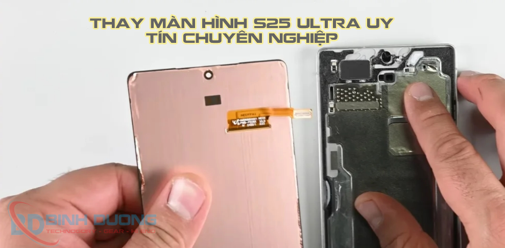 thay màn hình Samsung S25 Ultra