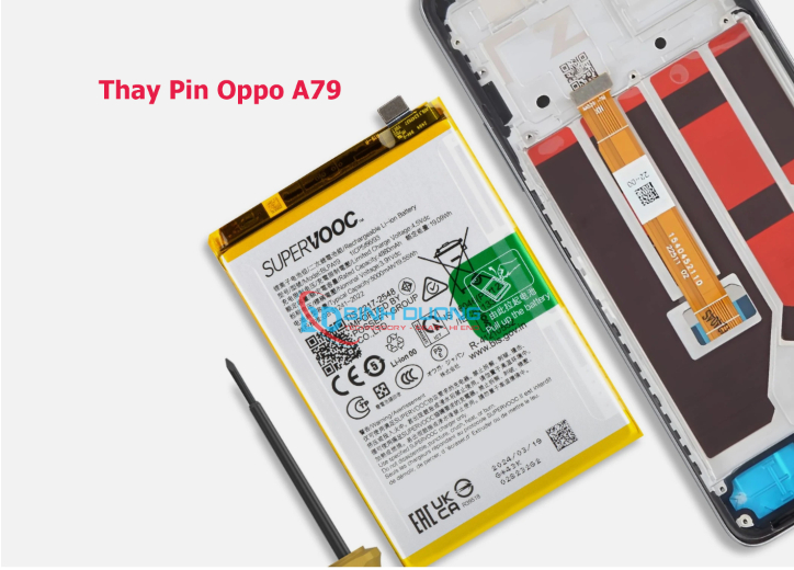 Quy Trình Thay Pin Oppo A79