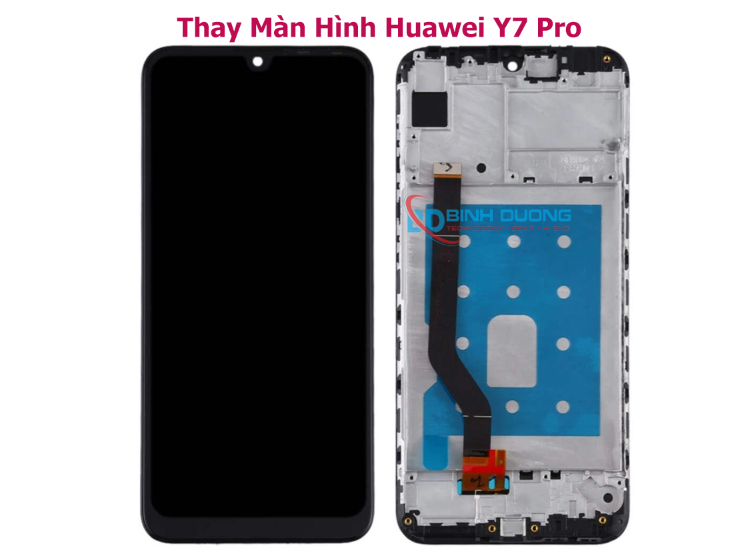 Dịch Vụ Thay Màn Hình Huawei Y7 Pro