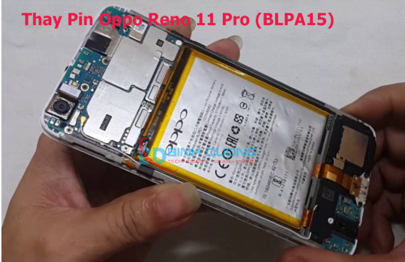Quy trình thay pin Oppo Reno11 Pro