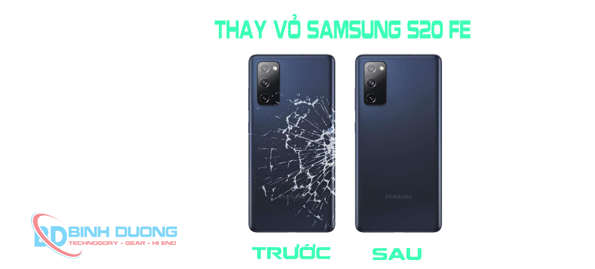 Lợi ích khi thay vỏ Samsung S20 FE tại chúng tôi