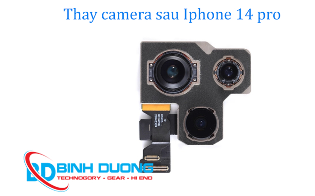 Giới thiệu dịch vụ thay camera sau iPhone 14 Pro