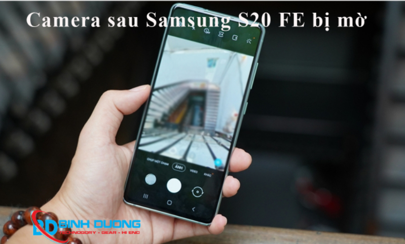 Dịch vụ thay camera sau Samsung S20 FE