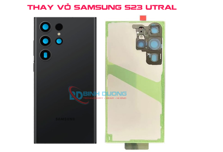 Thay vỏ Samsung S23 Ultra