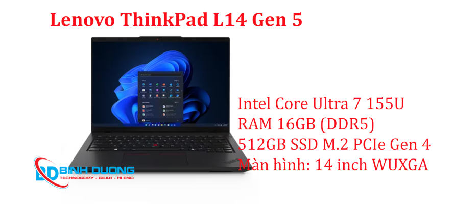 Lenovo ThinkPad L14 Gen 5 (21L1003WVA): Hiệu Năng AI Tiên Phong - Bền Bỉ Chuẩn Doanh Nhân