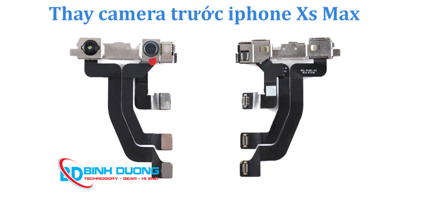 Dịch Vụ Thay Camera Trước iPhone Xs Max Uy Tín