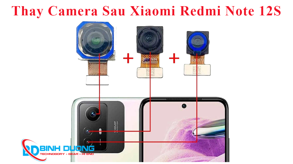Thay Camera Sau Xiaomi Redmi Note 12S