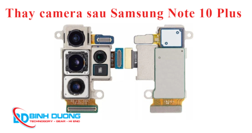 Dịch vụ thay camera sau Samsung Note 10 Plus