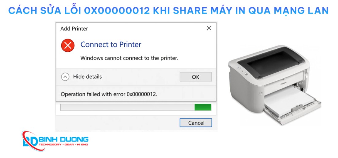 Cách Sửa Lỗi 0x00000012 Khi Share Máy In Qua Mạng Lan
