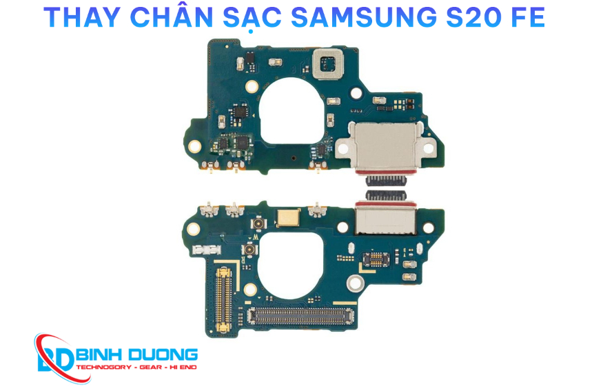 Thay chân sạc Samsung S20 FE