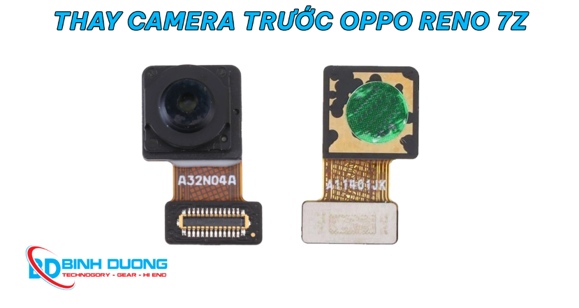 Thay camera trước Oppo Reno 7Z