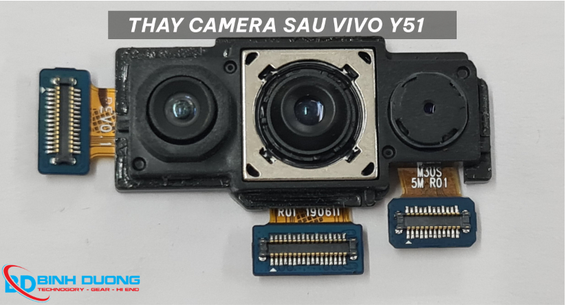 Dịch vụ thay camera sau Vivo Y51