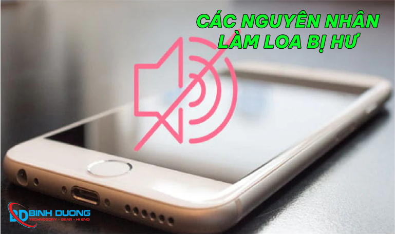 Nguyên nhân làm hư loa trong điện thoại iPhone 11
