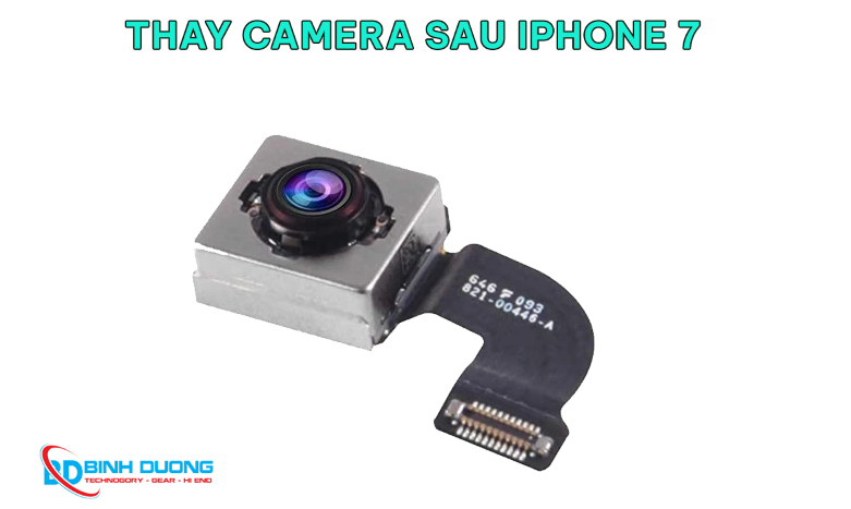 Dịch Vụ Thay Camera Sau iPhone 7 tại Computer Bình Dương