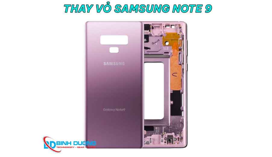 Dịch vụ thay vỏ Samsung Note 9