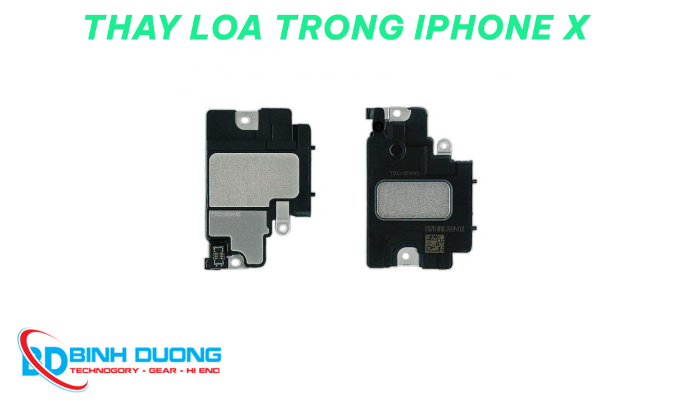 Dịch vụ thay loa trong iphone X