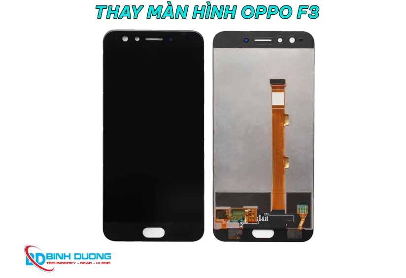 Dịch Vụ Thay Màn Hình Oppo F3