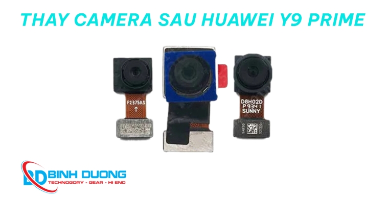 Giới Thiệu Dịch Vụ Thay Camera Sau Huawei Y9 Prime