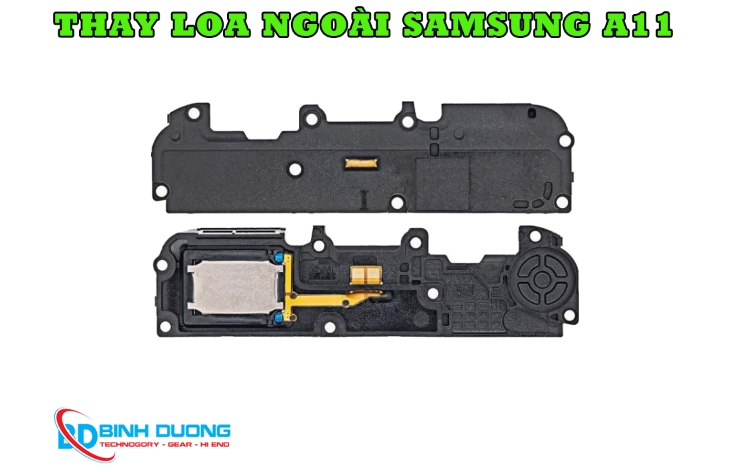 Dịch Vụ Thay Loa Ngoài Samsung A11