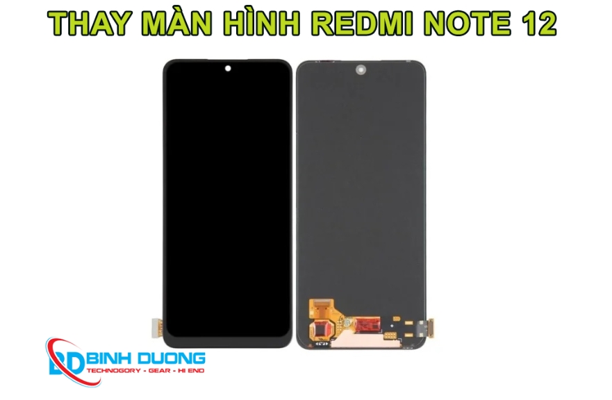 Dịch vụ thay màn hình Xiaomi Redmi Note 12