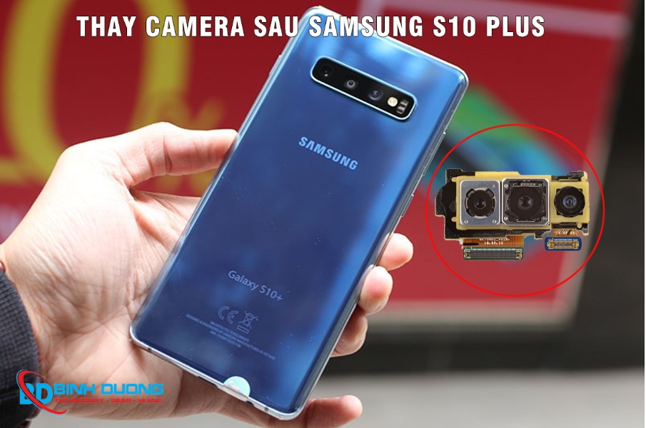 Dấu hiệu camera Samsung S10 Plus cần thay thế ngay