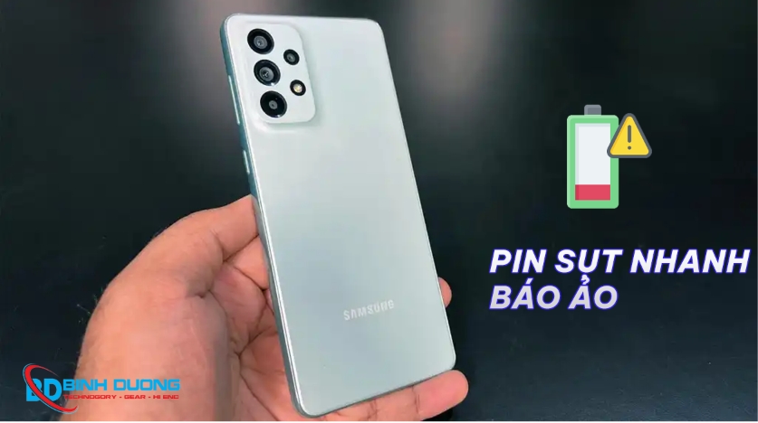 Dấu hiệu cần thay pin Samsung A73