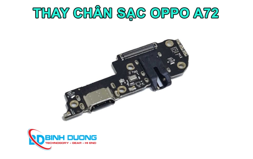 Dịch Vụ Thay Chân Sạc Oppo A72