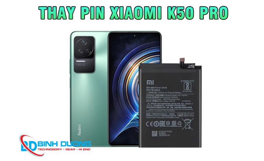 Dịch vụ thay pin Xiaomi Redmi K50 Pro