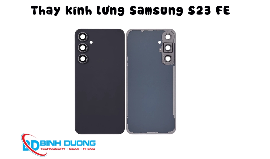 Dịch vụ thay nắp lưng Samsung S21 FE