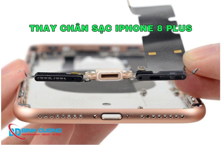 Quy trình thay chân sạc iPhone 8 Plus