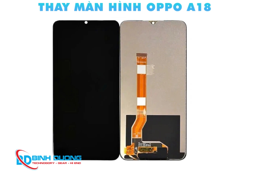 Dịch vụ thay màn hình Oppo A18