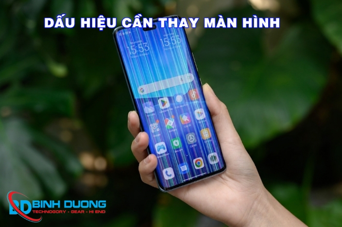 Những dấu hiệu cần thay màn hình