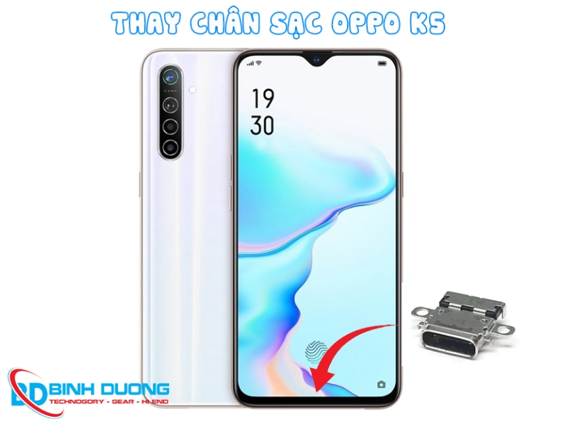 Dịch vụ thay chân sạc Oppo K5