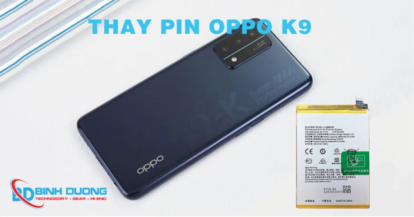 Giới thiệu dịch vụ thay pin Oppo K9