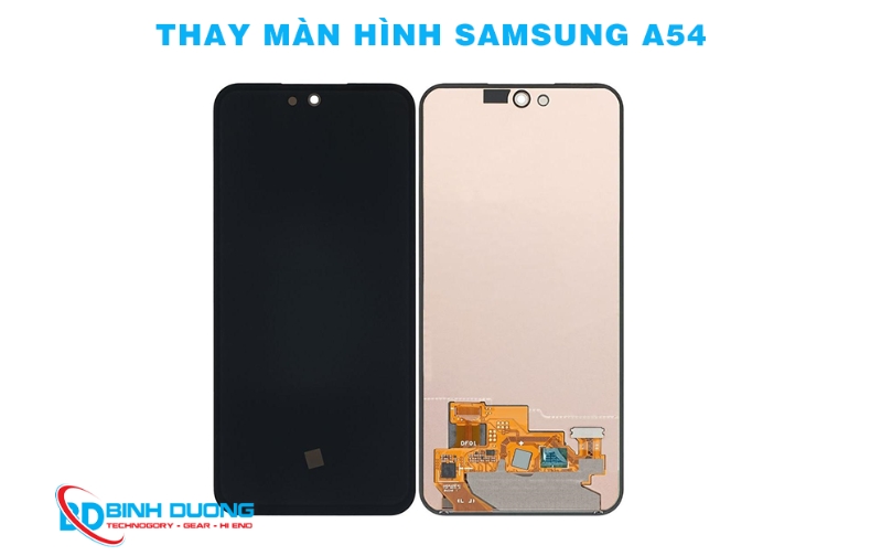 Thay Màn Hình Samsung A54 Chính Hãng