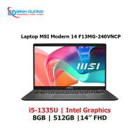 Laptop MSI Modern 14 F13MG i5-1335U/8G/512GSSD/14.0FHD/FP/WL/BT/3C/W11SL/LED_KB/2Y/XÁM_240VNCP + tặng mouse 