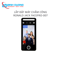 Lắp đặt máy chấm công Ronald Jack FACEPRO-007